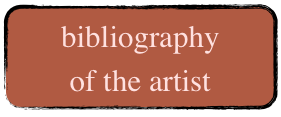bibliography 
of the artist